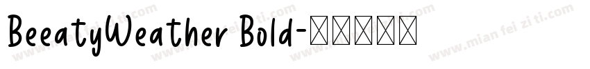BeeatyWeather Bold字体转换